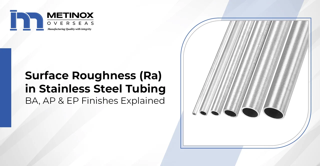 Bright Annealed Instrumentation Tubing: Selection Guide for Grade, Standard, and Application